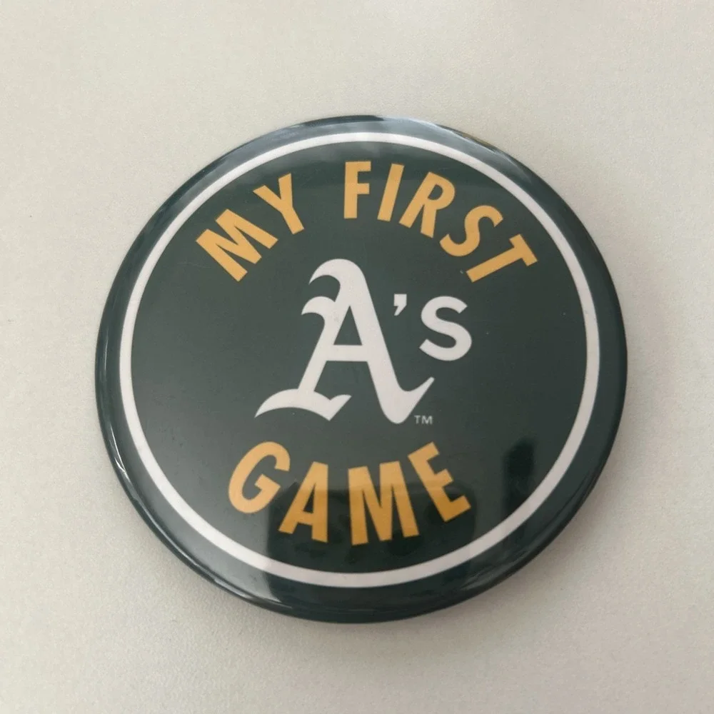 Oakland Coliseum Athletics My First A's Game Button Pin 2024‎ Limited Edition